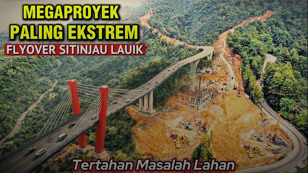 Flyover Sitinjau Lauik Masih Tertahan Lahan‼️ di Jalur Paling Ekstrem Sumatra Barat