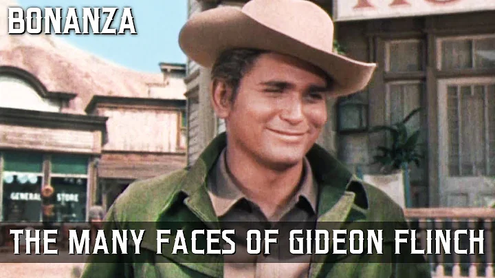 Bonanza - The Many Faces of Gideon Flinch | Episod...
