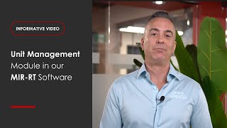 Informative Video – Unit Management Module in our MIR-RT Software