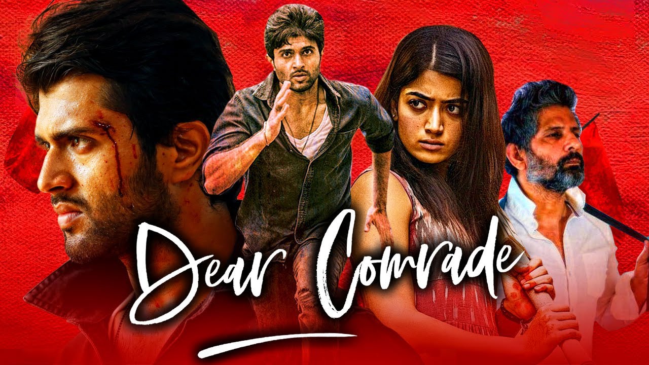 Dear Comrade – Telugu Romantic Hindi Dubbed Movie l Vijay Deverakond, Rashmika Mandanna