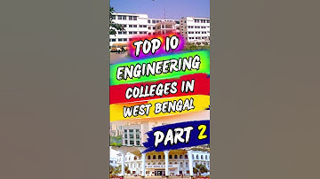 Top 10 Engineering Colleges in West Bengal 2024 | Part 2 #enginneringcolleges #top10 #engineering