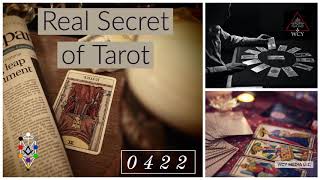 Whence Came You? - 0422 - Real Secret of Tarot