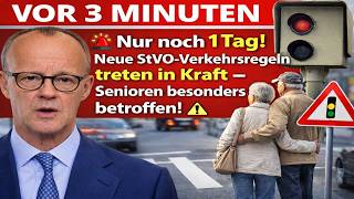 🚨 Nur noch 1 Tag! Neue StVO-Verkehrsregeln treten in Kraft – Senioren besonders betroffen! ⚠️