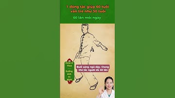 động tác giúp trẻ ra #duocsithoa #songkhoe247 #cotruyenvietnam #duongsinh #reels