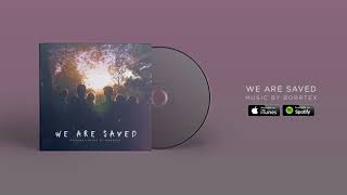 Borrtex - We Are Saved (Official Audio)