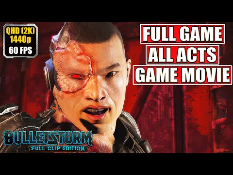 Bulletstorm Gameplay Walkthrough [Full Game Movie - All Acts Cutscenes Longplay] Full Clip Edition