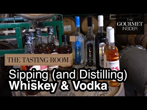 The Tasting Room, Sipping (and Distilling) Whiskey & Vodka – The Gourmet Insider