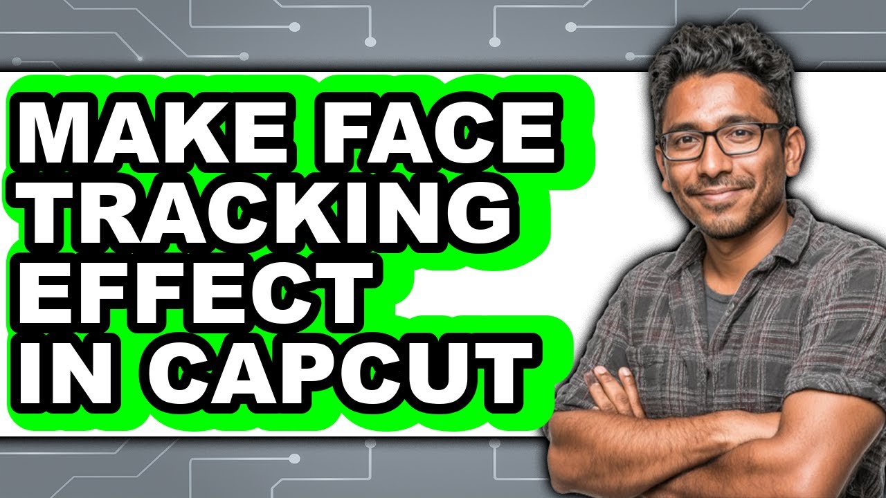 How to Make Face Tracking Effect in Capcut (only Way)
