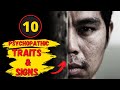 10 Personality Traits Of Psychopaths