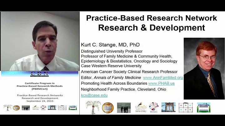 PBRMCert Session 1: Introduction and theory of Practice-Based Research Networks (PBRNs)