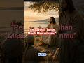 “Percayalah, Tuhan masih menuntunmu.” #injil #renunganpagi #injilyohanes @Injilhariini #Yesus