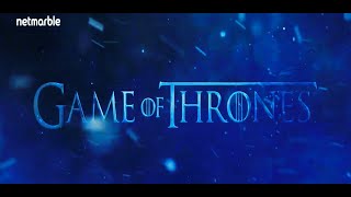 Game of Thrones Teaser - Open World RPG | By Netmarble