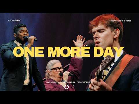 One More Day [Live] | BOTT 2026 | POA Worship