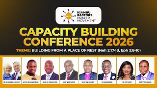 KPPM || CAPACITY BUILDING CONFERENCE 2026 || DAY 4  ||SESSION 2 || APOSTLE JOHN KIMANI WILLIAM