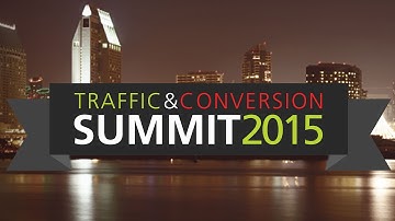Traffic & Conversion Summit - #TCS2015