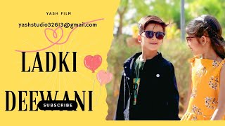 Ladki Deewani Music Video Yash Sharma Sneha Chauhan