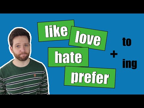 Cómo usar LIKE LOVE HATE PREFER con infinitivo TO o gerundio ING