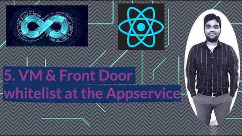 5 Provisioning vm whitelist FD at appservice |  Azure Devops | Realtime Project