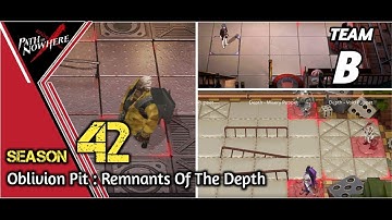 Path To Nowhere | Oblivion Pit S42 Remnants Of The Depth Anomaly Guide Team B