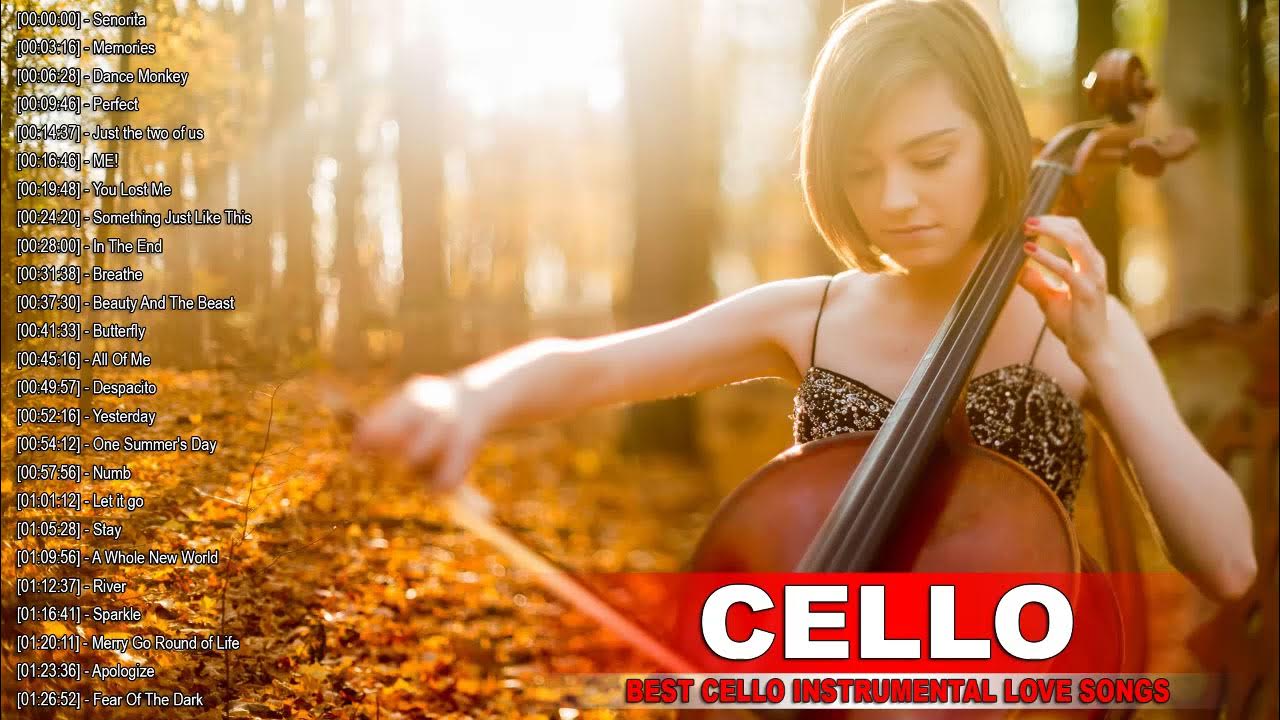 Top 40 Cello Cover Popular Songs 2021 - Best Instrumental Cello Covers ...