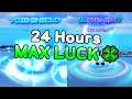 Rolling with max luck  for 24 hours   blade ball