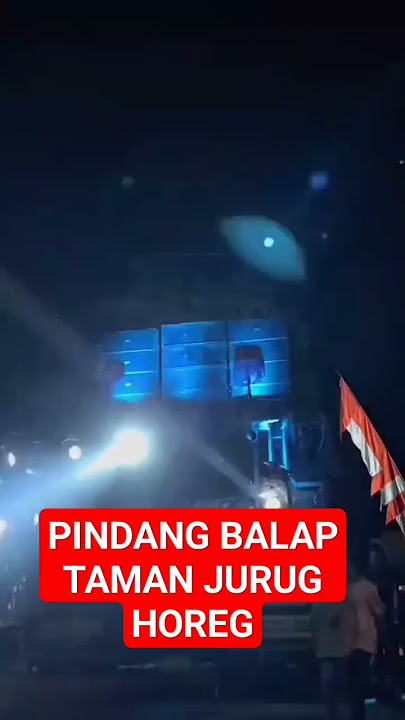 PINDANG BALAP TAMAN JURUG HOREG#ceksound #soundsystem #shors