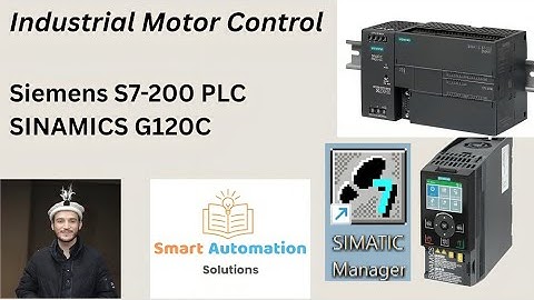 Siemens S7-200 PLC & SINAMICS G120C Motor Control – Full Hardware & Software Setup!