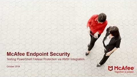 McAfee Endpoint Security - PowerShell Fileless AMSI Test