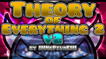 ALL NEPTUNE LEVELS DONE | Geometry Dash - Theory of Everything 2 v2 by IIINePtunEIII (HARD DEMON)