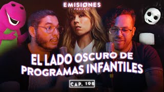 Capítulo 108: El lado oscuro de los programas infantiles