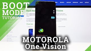 How To Enter Boot Mode In Motorola One Vision  Update System