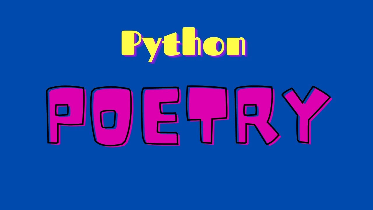 GUIA POETRY PYTHON PARA INICIANTES - YouTube