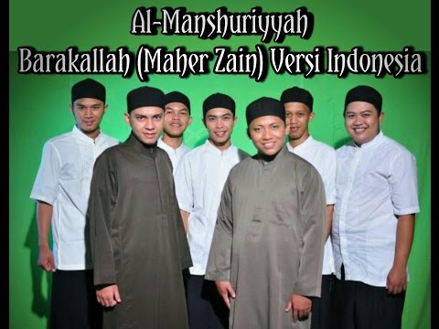 Al Manshuriyyah Barakallah (Maher Zain) Versi Indonesia