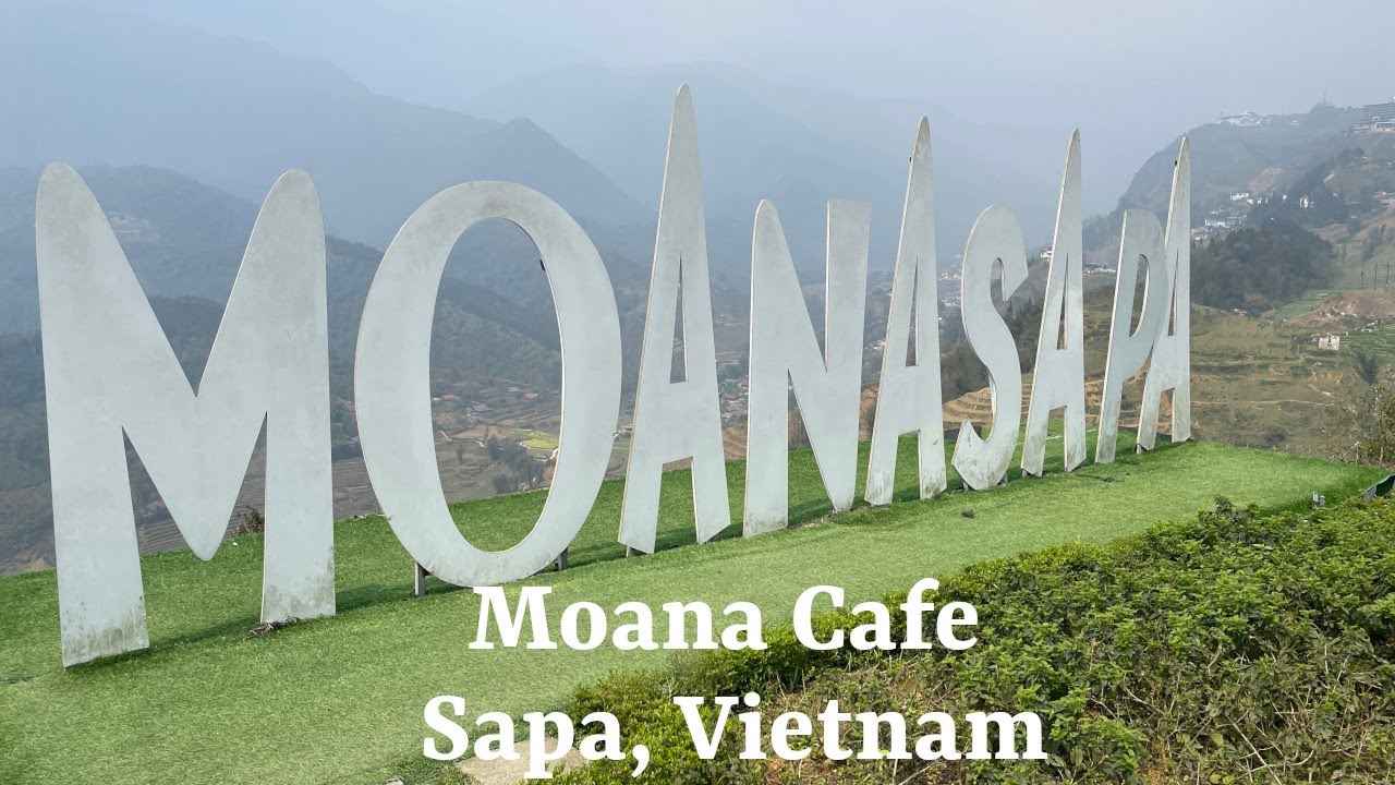 gala-vietnam-day-5-sapa-moana-cafe-youtube