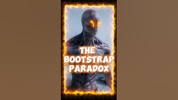 The Bootstrap Paradox😱 || #shorts #Facts #factsmine #science