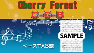 Cherry Forest (ベースTAB譜) - C-C-B