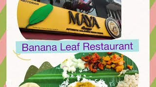 MAYA Authentic Malaysian Indian cuisine in Bungsar #Banana leaf restaurant.