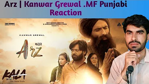 Arz | Kanwar Grewal | MF Punjabi Reaction.