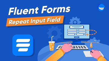 How to add a Repeat Field to your Form Builder | WP Fluent Forms