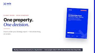 How to order a commercial property Strategy report — Axis Platform (full walkthrough)