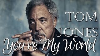 Video thumbnail of "Tom Jones - You're My World (Srpski prevod)"