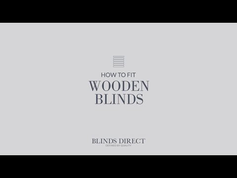 How to fit Wooden blinds | Blinds Direct