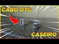 Tutorial:Como fazer um cabo OTG CASEIRO sem precisar SOLDAR!