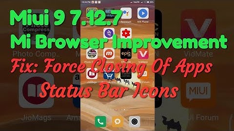 MIUI 9 New Update 7.12.7 Changelog