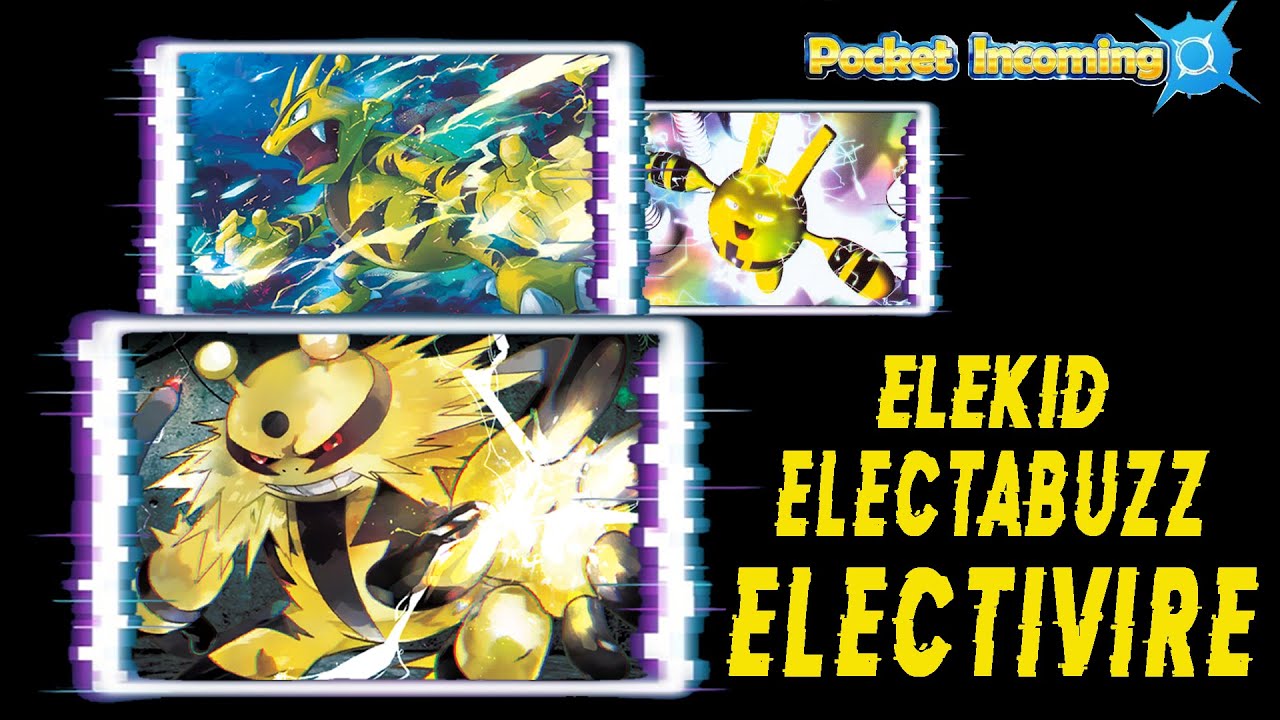 ELEKID * ELECTABUZZ * ELECTIVIRE ALL SKILL & ULTIMATE POKEMON