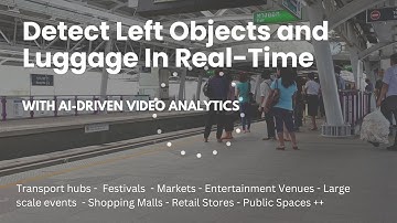 🚨 AI-Driven Video Analytics for Real-Time Abandoned Object & Left Luggage Detection / 99% Accuracy 🚨