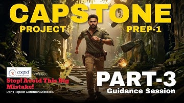 Capstone project |Prep 1 Part 3 | Guidance session|