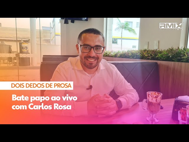 Bate papo ao vivo com Carlos Rosa