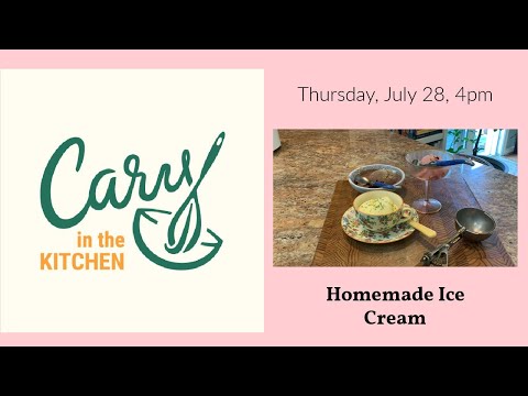 Cary in the Kitchen: Homemade Ice Cream