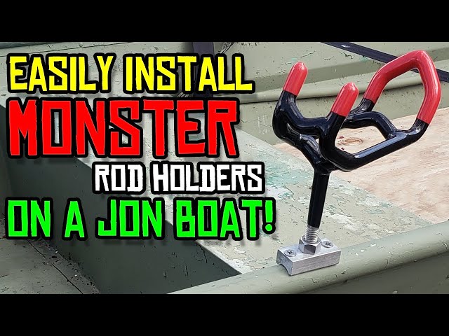 How to Install Monster Rod Holders on an Aluminum Jon Boat Gunwale - EASY  WAY! 